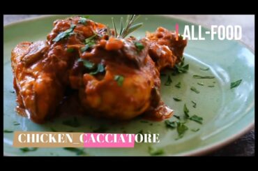 HOW TO MAKE CHICKEN CACCIATORE