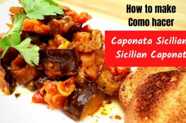 Receta de Caponata Siciliana/Sicilian Caponata Recipe (ENGLISH/SPANISH CC)!!!