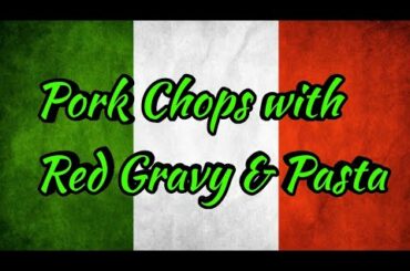 Pork Chops in a Sunday Red Gravy with Tomato Cucumber Salad - Secret 🤫 Sicilian Recipe