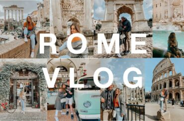 TRAVEL VLOG | ROME, ITALY