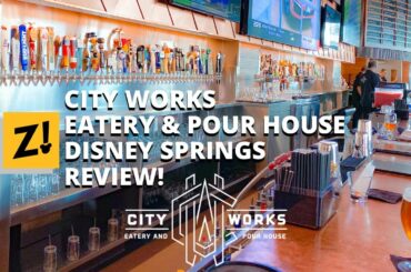 City Works Disney Springs Dining Review!