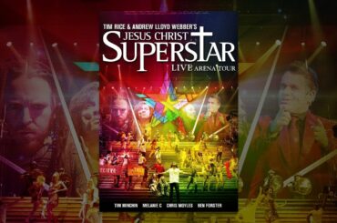 Jesus Christ Superstar Live Arena Tour