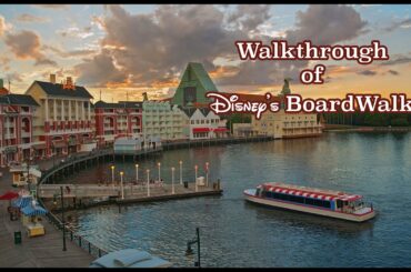 BOARDWALK | A Look at Disney's BoardWalk Restaurants and Stores