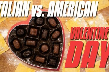 How Italians Celebrate Valentine's Day | Italian vs. American Valentine's