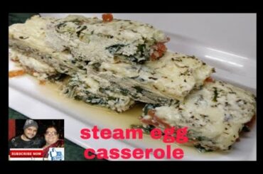 Steam egg casserole healthy breakfast Italian recipe