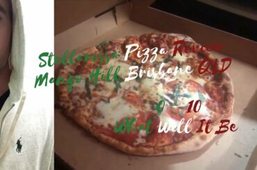 Pizza Review (Stellarossa Mango Hill)