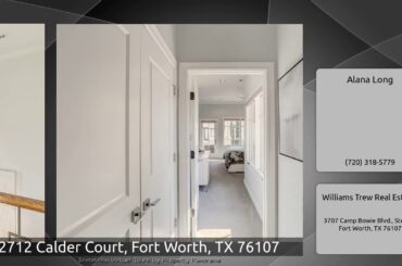 2712 Calder Court, Fort Worth, TX 76107