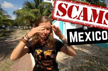 41 WORST SCAMS IN MEXICO