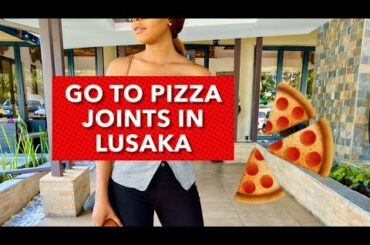BEST PIZZA in LUSAKA | ZAMBIA | Food Dairy