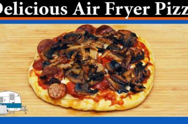 How to make pizza in an air fryer