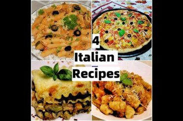 Italian Recipes | Pizza | Pasta | Gnocchi | Lasagna | Vegetarian Italian Recipes By Priyanka Rattawa