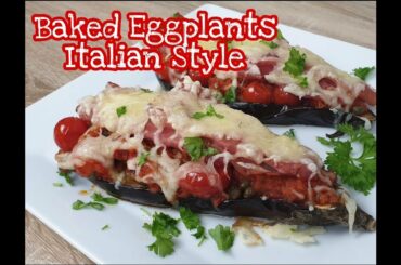 Baked Eggplants Italian Style/Baked eggplants with prosciutto/Baked Eggplants with smoked cheese