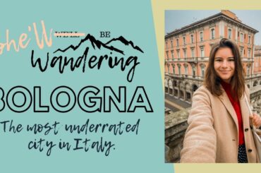 The most underrated city in Italy? Solo travel in Bologna.