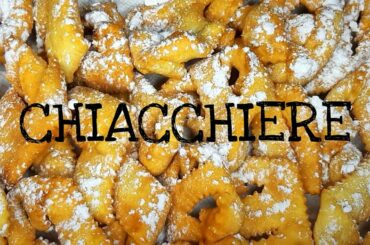 [HOW TO MAKE CHIACCHIERE ,(ITALIAN TRADITIONAL SNACKS)