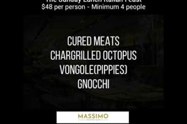 The Best Sunday Lunch in Brisbane @ Massimo, 123 Eagle St............The Sunday Lunch Italian Feast.