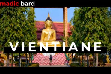 VIENTIANE | a laos travel video | NOMADIC BARD