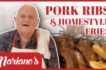 EASY Tender Pork Ribs & Homestyle Fries | Mariano's Cooking | S2E3