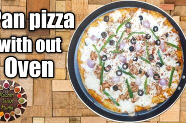 Pan Pizza with out oven - tawa pizza recipe -homemade easy recipe - in urdu by kitchen with huma