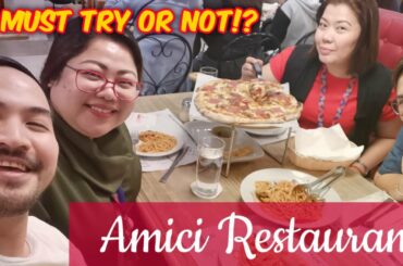 Dining in at Amici Restaurant | Food Review