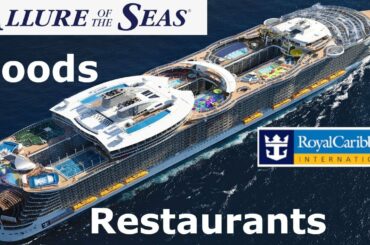 Royal Caribbean - Allure of the Seas: Restaurants and Foods