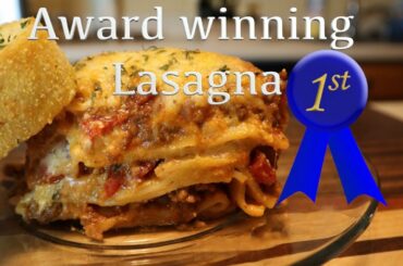 AWARD WINNING LASAGNA  (watch full video)