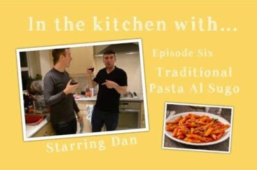 Traditional Italian Cooking ~Pasta Al Sugo | #InTheKitchenWith Ep.6