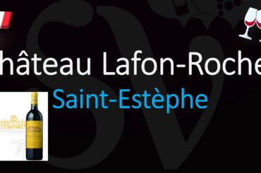 How to Pronounce Château Lafon-Rochet? (CORRECTLY) 1855 Saint-Estèphe Grand Cru Wine Pronunciation