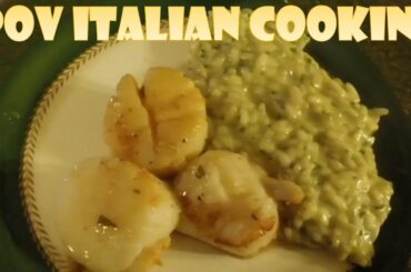 Scallops in white wine butter sauce w/ basil risotto: POV Italian Cooking Episode 8