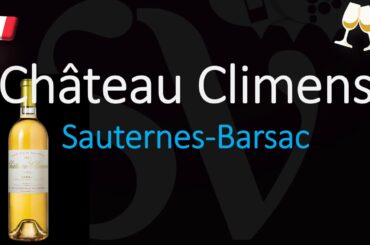 How to Pronounce Château Climens? (CORRECTLY) 1855 Sauternes Grand Cru French Wine Pronunciation