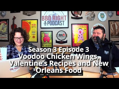 Voodoo Chicken Wings, Valentine’s Recipes and New Orleans Food – Season 3: Episode 3 Voodoo Chicken Wings, Valentine’s Recipes and New Orleans Food – Season 3: Episode 3