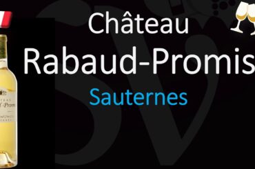 How to Pronounce Château Rabaud Promis? (CORRECTLY) 1855 Sauternes Grand Cru Wine Pronunciation
