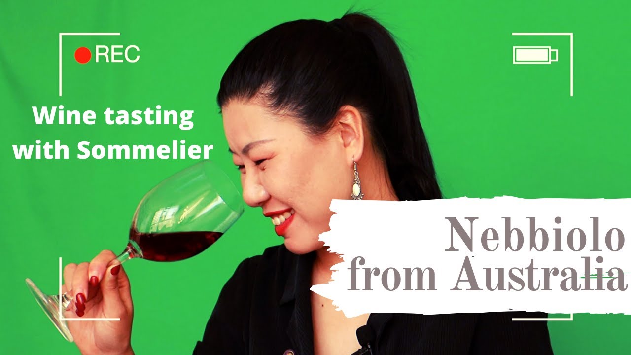 Wine tasting: Nebbiolo from Australia Wine tasting: Nebbiolo from Australia