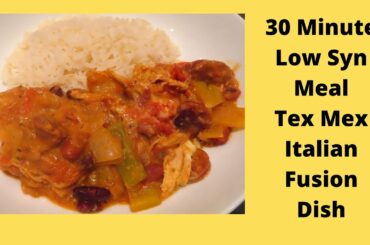 30 minute meal - Tex Mex/Italian Fusion Dish