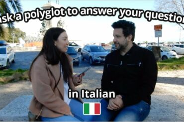 I ask a polyglot to answer your questions (in Italian) [sub]
