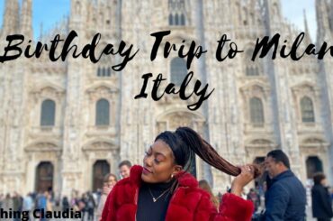 Birthday trip to Milan, Italy - February 2020