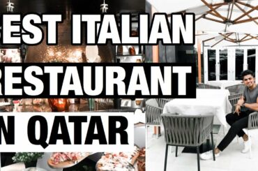 BEST ITALIAN RESTAURANT IN DOHA QATAR