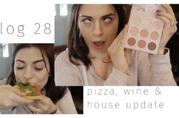 Vlog 28 | Pizza, Wine and House Update!