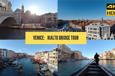 WALKING in VENICE up and down  RIALTO BRIDGE -  4K - Itinerary
