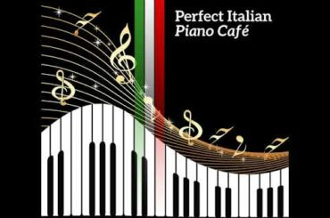 Perfect Italian Piano Café