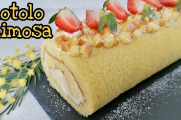 Rotolo mimosa per la festa della donna - Ricetta facile