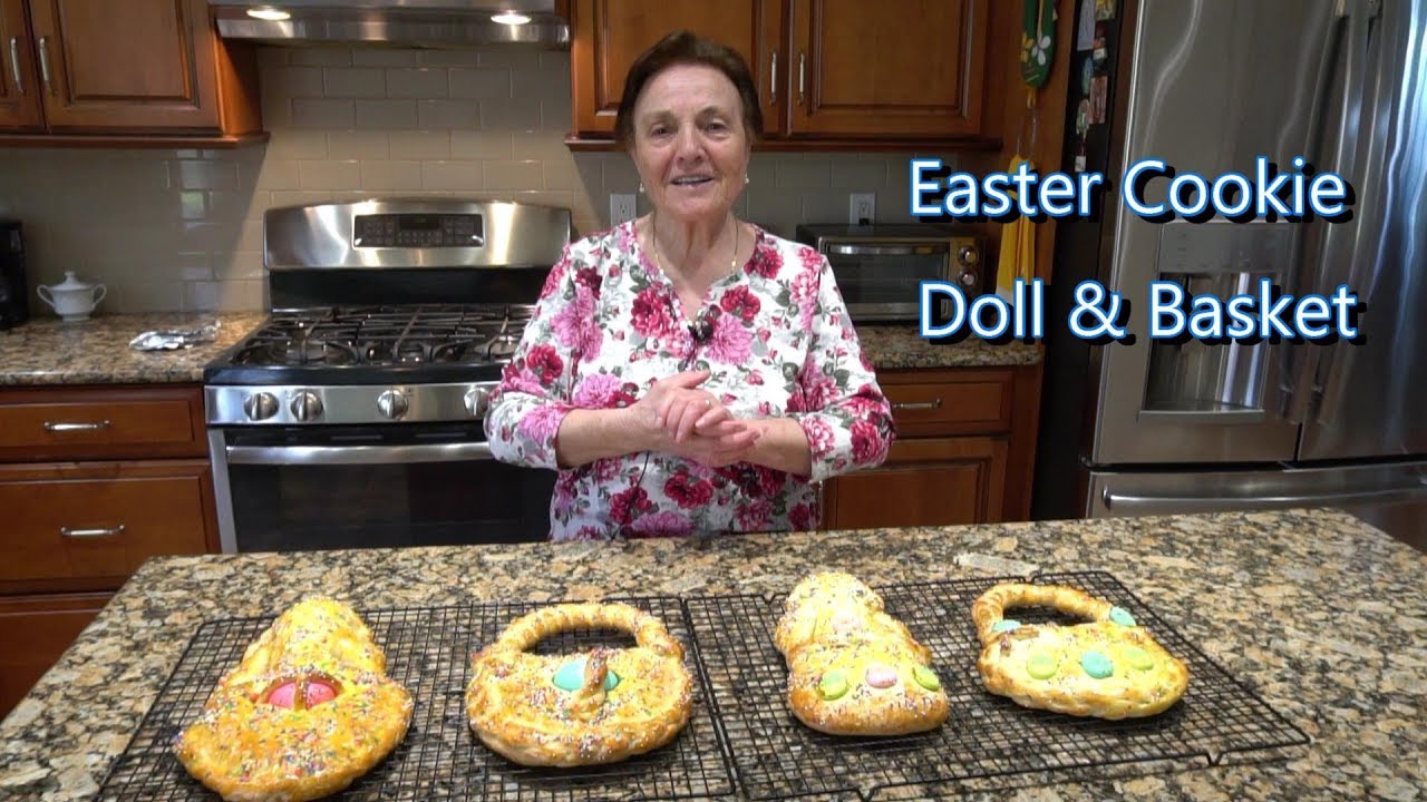 Italian Grandma Makes Easter Cookie Doll & Basket Italian Grandma Makes Easter Cookie Doll & Basket
