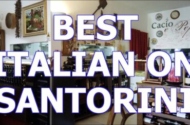 Cacio e Pepe Restaurant, The Best Italian Food on Santorini - SantoriniDave.com