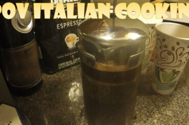 Italian Coffee with a French Press: POV Italian Cooking Episode 2