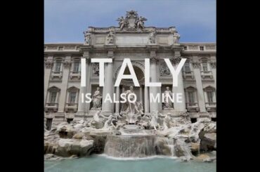 Italy is also mine