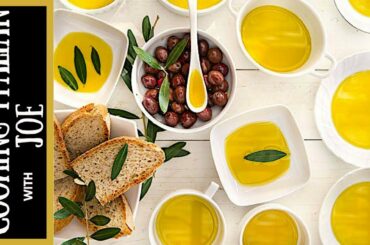 How to Taste Extra Virgin Olive Oil Cooking Italian with Joe