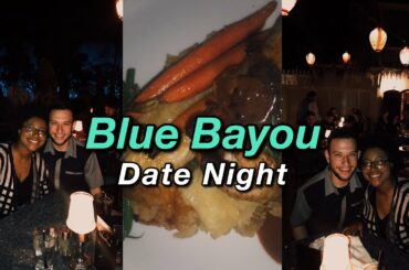 Blue Bayou Restaurant Date Night