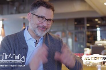 Edmonton Uncovered - Episode 19 - Al Centro (Downtown)