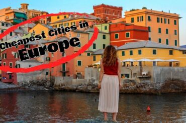 14 Cheapest Destinations to Travel to in Europe