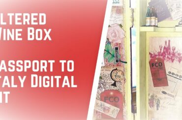 Altered Wine Box | Crafter's Castle Design Team Project