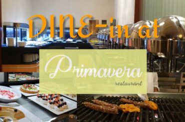 Buffet Experience at Primavera Restaurant